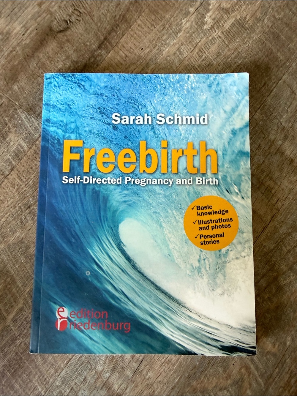 Freebirth Book by Sarah Schmid